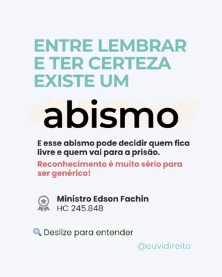 Uma condenação pode nascer de algo tão frágil quanto uma lembrança.

Quando o Estado ignora os limites da prova, transforma dúvida em certeza e põe vidas em risco. E isso é muito normalizado na prática e precisa ter fim.

Nos últimos tempos, STF e STJ vem deixando um recado importante: sem procedimentos claros, não há confiabilidade.

Temos lei, temos diretrizes, temos decisões. Não temos ainda o respeito mas vejo avanços.

Não se trata de formalidade: é o mínimo para evitar que a justiça cometa injustiças.

A liberdade não pode depender de achismo.